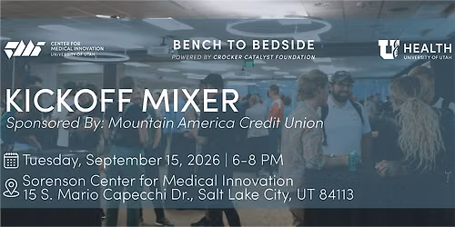 CMI | Bench to Bedside: Kickoff Mixer