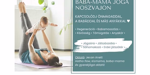 Baba-mama j\u00f3ga Noszvajon \ud83e\uddd8\ud83c\udffb\u200d\u2640\ufe0f\ud83d\udc76\ud83c\udffc (Panor\u00e1ma Hotel)