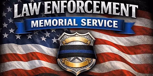 Law Enforcement Memorial Service