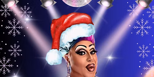 Festive Comedy Drag Show