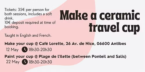 Antibes Pottery Class: Make A Ceramic Coffee Cup (2 sessions)