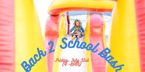 Ross Bridge - Back 2 School Bash 