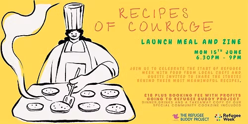 Refugee Week: Recipes of Courage Launch Meal and Zine