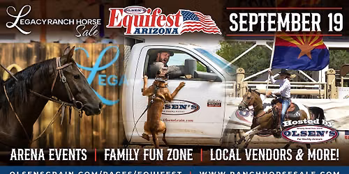 Olsen's Equifest Arizona & The Legacy Ranch Horse Sale