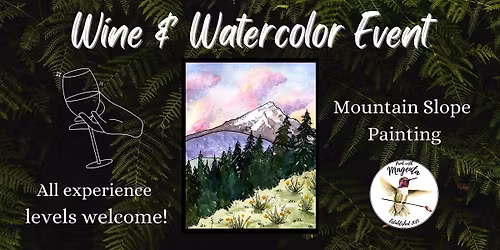 Chemeketa Cellars Wine & Watercolor