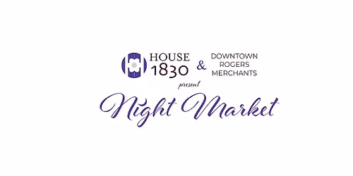 The Night Market in Downtown Rogers