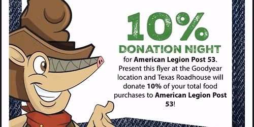 Fundraiser for Post 53! Dine to Donate @ Texas Roadhouse