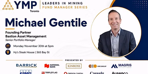 YMP Leaders in Mining Fund Manager Series - Michael Gentile