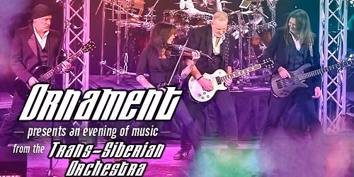 Trans-Siberian Orchestra Tribute - Presented by Ornament