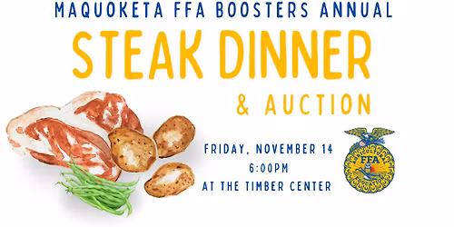 Maquoketa FFA Boosters Annual Steak Dinner & Auction