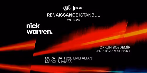 Renaissance Istanbul: Nick Warren + support