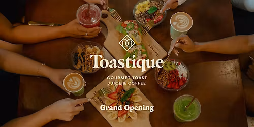 Toastique \u2013 Reston, VA Grand Opening