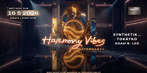 Harmony Vibes Afterparty