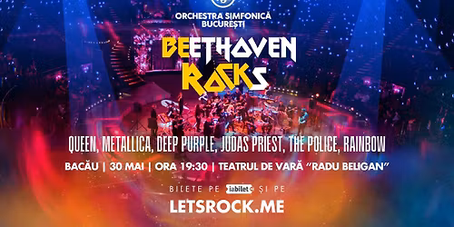 BEethoven ROCKs: Bac\u0103u - 30 Mai