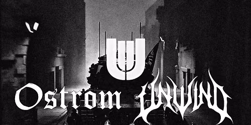 OSTROM x UNWIND pres.: REBELLION