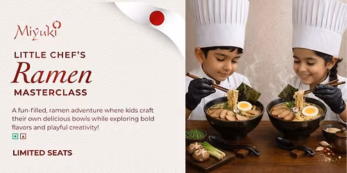 Little Chef's Ramen Masterclass