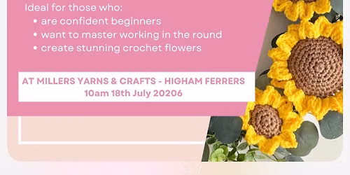 Crochet Sunflower Workshop \ud83c\udf3b - \u00a330 per person