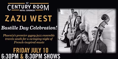 Bastille Day Celebration with ZAZU West
