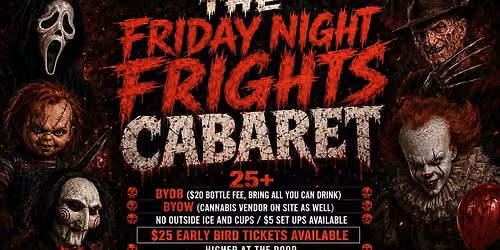 The Friday Night Frights Cabaret