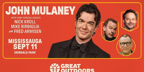 John Mulaney, Nick Kroll, Mike Birbiglia & Fred Armisen - Mississauga