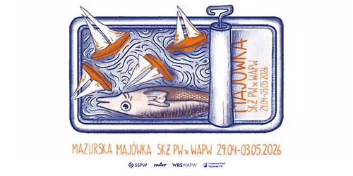 Mazurska Maj\u00f3wka SK\u017b PW x WAPW 2026