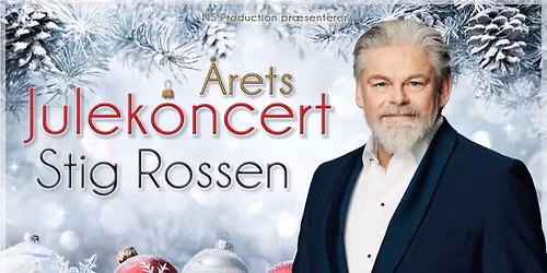 Stig Rossen \u2013 \u00c5rets julekoncert 2025