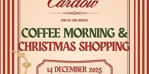 Coffee Morning & Christmas Shopping