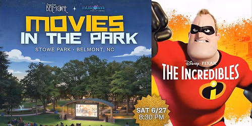 BELMONT Movie In The Park - The Incredibles