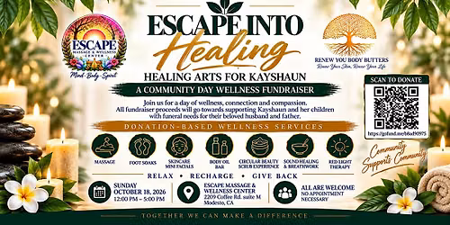 Escape Into Healing: Healing Arts For Kayshaun