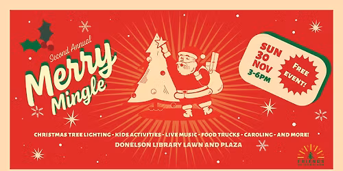 2nd Annual Merry Mingle and Donelson Christmas Tree Lighting