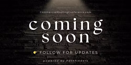 FORWARD 2026, Commercial Roofing Conference & Expo by Smarter Roofer