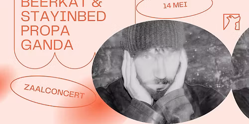 Beerkat & Stayinbedpropaganda  \u2726 Zaalconcert \u2726 Snuffel Hostel 