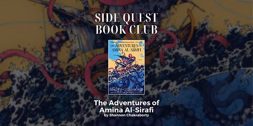 Side Quest Book Club: "Adventures of Amina Al-Sirafi"
