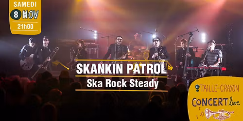 CONCERT - Skankin' Patrol