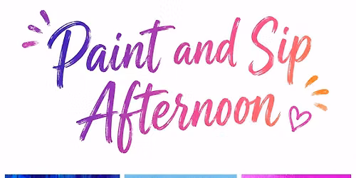 Paint and Sip Afternoon