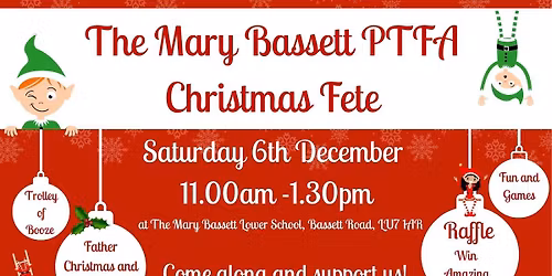 The Mary Bassett PTFA Christmas Fete