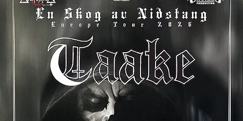 TAAKE + IMPALEMENT + guest | "En Skog av Nidstang" EU tour 2026 | Live @ Alchemica Music Club