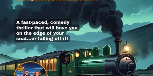 Belper Players Presents \u2018The 39 Steps\u2019 Adapted by Patric Barlow