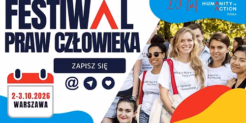 Festiwal Praw Cz\u0142owieka: 20 lat Humanity in Action Polska