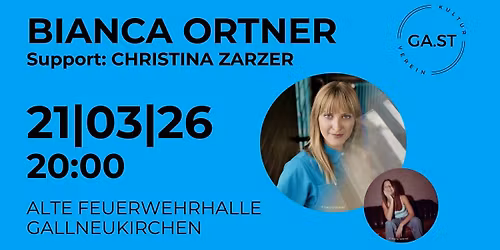 Bianca Ortner | Support: Christina Zarzer
