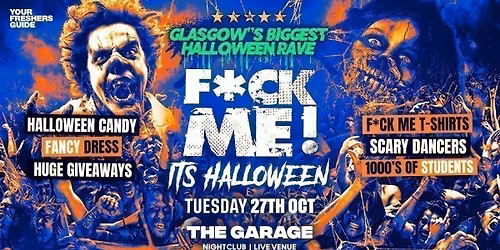 F*CK ME It's Halloween | Glasgow Freshers 2026