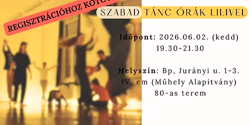 Szabad T\u00e1nc Lilivel \u00b7\t J\u00fani 2