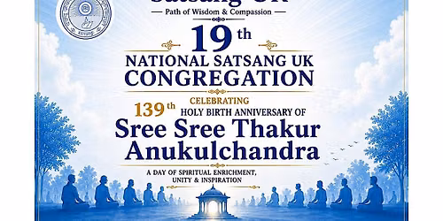 Satsang UK - 19th National Congregation