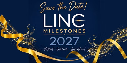 LINC 2027 Milestones Dinner