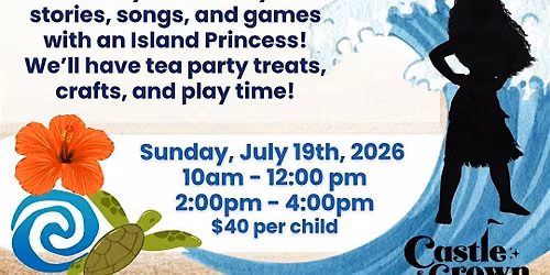 Island Princess Tea Party