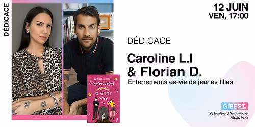 GIBERT d\u00e9dicace : Caroline L.I & Florian D.