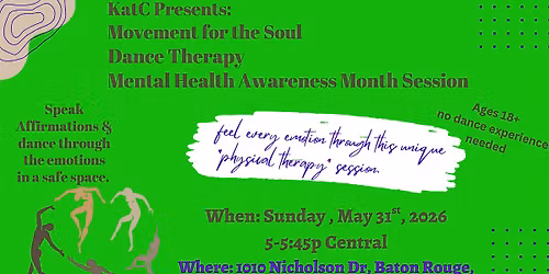 KatC Presents: Movement for the Soul- Mental Health Awareness Month Session