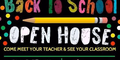 1st - 5th Grade Open House