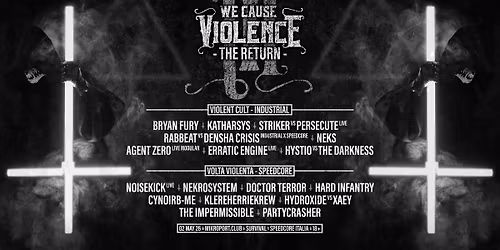 WE CAUSE VIOLENCE III - The Return