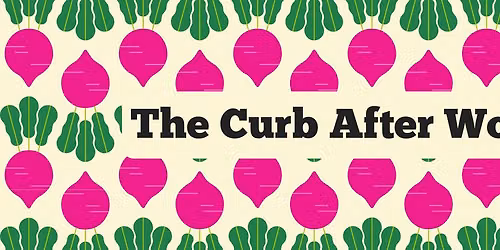 Curb After Work!